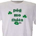 Pog Mo Thoin Personalized Irish T-shirt